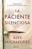 La paciente silenciosa (Best Seller)