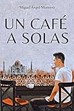 UN CAFÉ A SOLAS