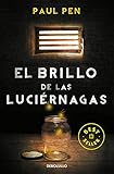 El brillo de las luciérnagas (Best Seller)