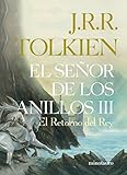 El Señor de los Anillos, III. El Retorno del Rey (edición infantil) (Libros de El Señor de...