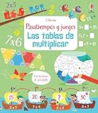 Las tablas de multiplicar (Pasatiempos y juegos para aprender)