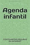 Agenda infantil: Contraseñas seguras en internet