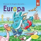 Pascual el Dragón Descubre Europa: Libros para niños para conscienciar sobre el cambio...