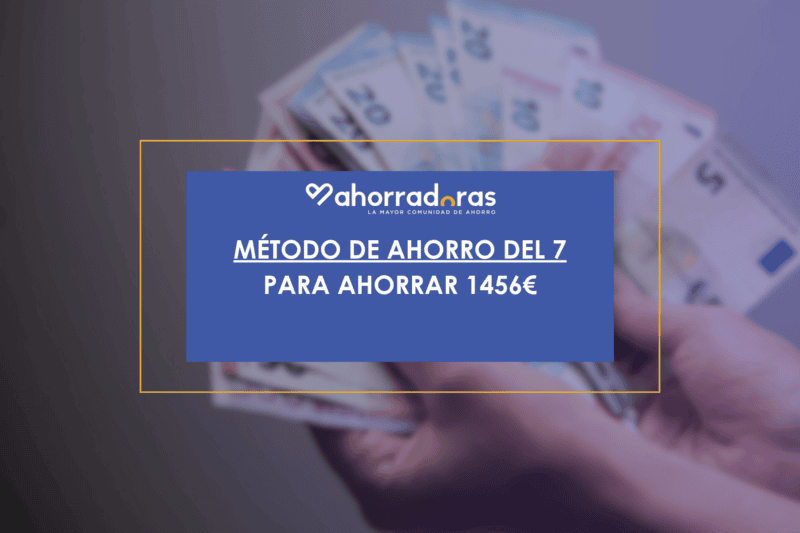 Método de ahorro del 7 para ahorrar 1456€