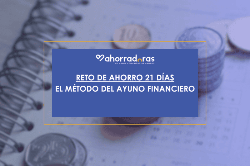 ¿Te gustaría participar en el reto de ahorro de los 21 días? Te contamos todo lo que necesitas saber sobre este nuevo reto que está causando furor en EEEUU.