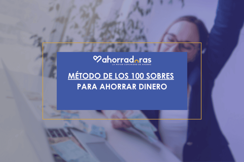 Descubre cómo el método de los 100 sobres puede ayudarte a ahorrar dinero de manera efectiva. ¡Ahorra hasta 5.050euros en un año!